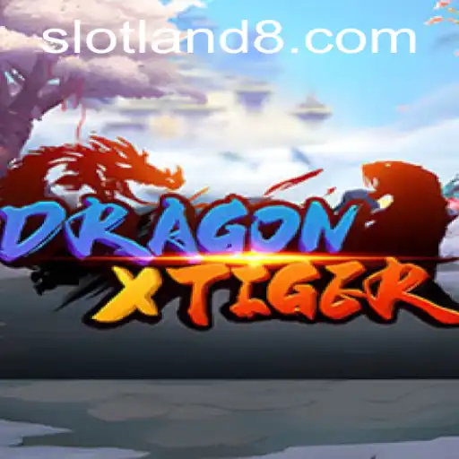 Explore DragonXTiger: Slotland's Thrilling Casino Game