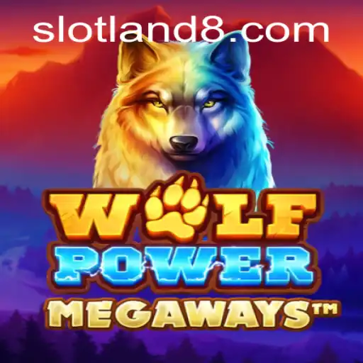 WolfPowerMega Slotland: A Thrilling New Slot Game Experience