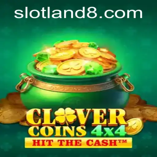 CloverCoins4x4: Unveiling the Exciting Features of Slotland's Latest Slot Game