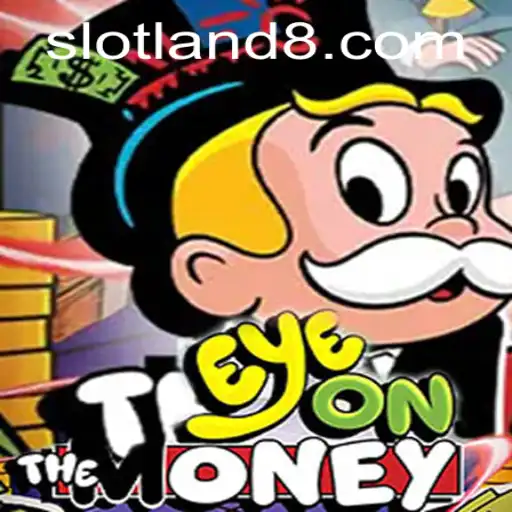 Understanding EyeOnTheMoney: A Thrilling Experience from Slotland