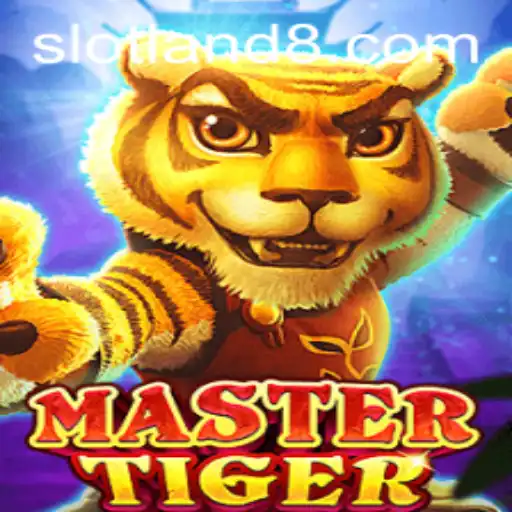 MasterTiger: A Comprehensive Guide to Slotland's Latest Sensation